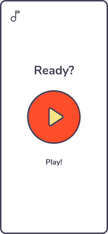 Start screen asking Ready? with a big Play button